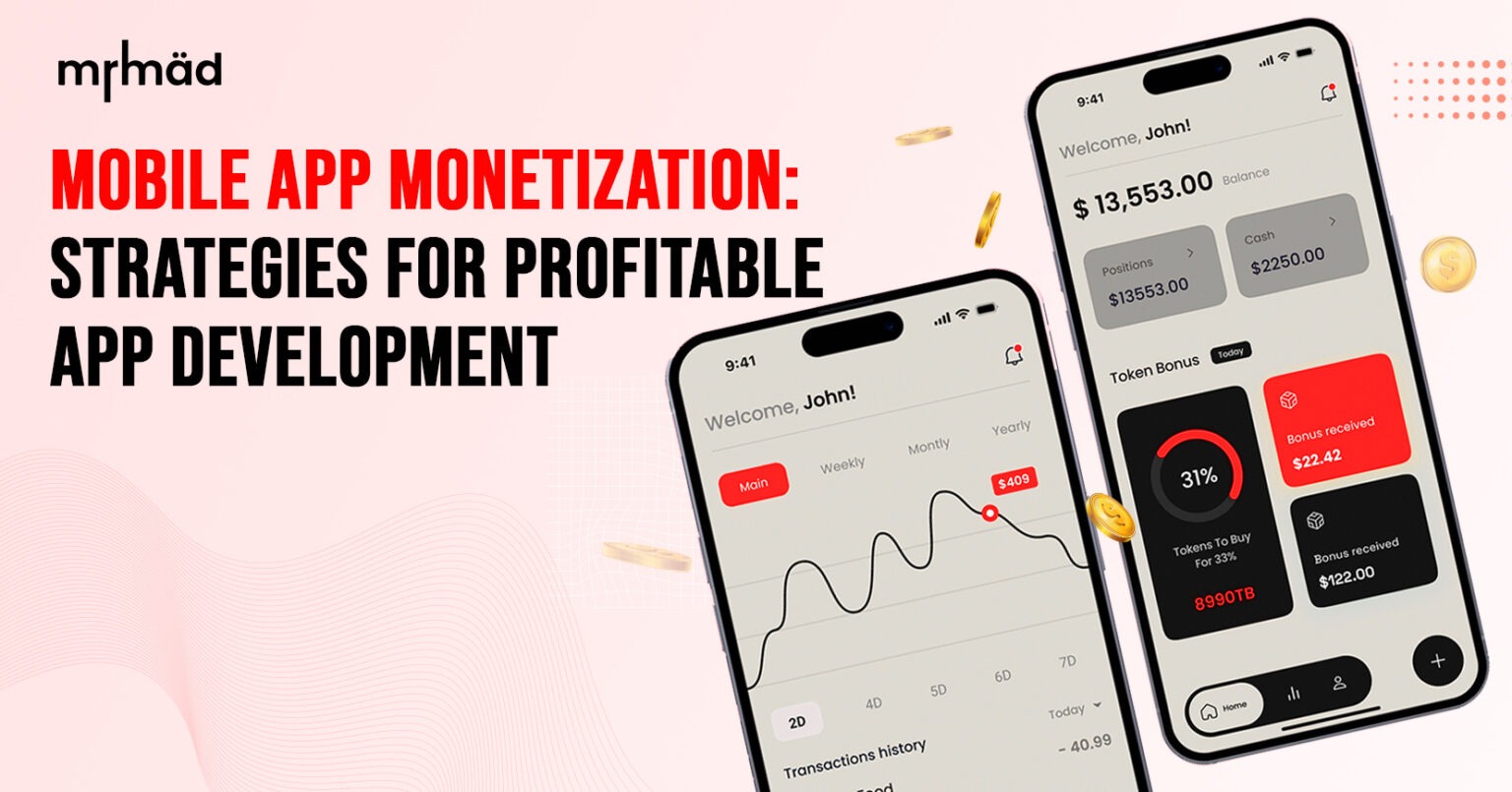 Mobile App Monetization: Strategies for Profitable App Development