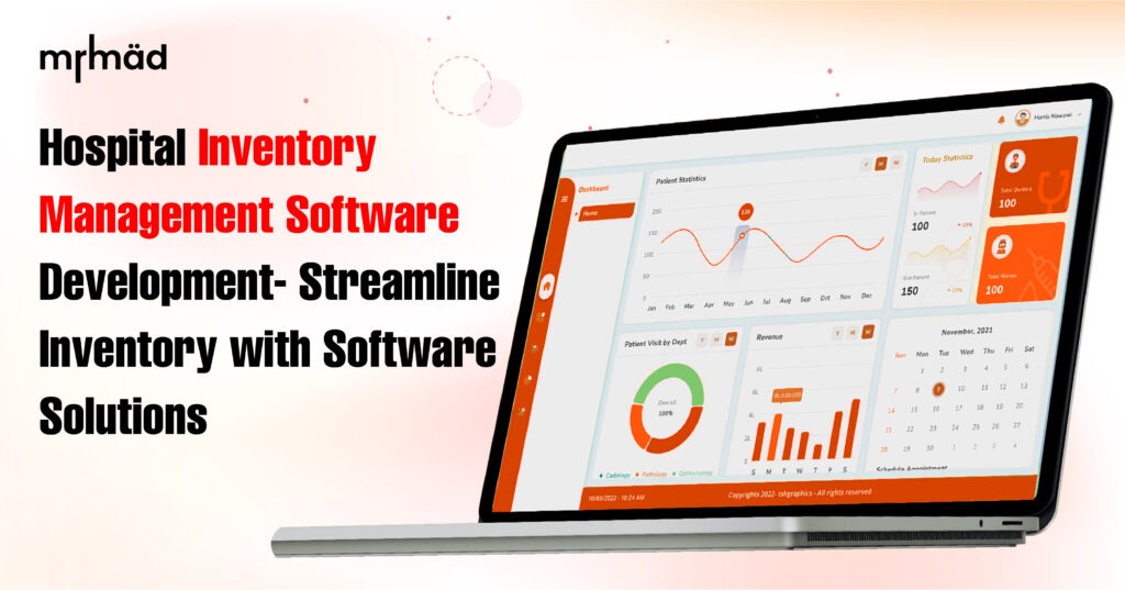 Hospital Inventory Management Software Development- Streamline ...